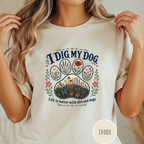 I Dig My Dog Paw Print T-shirt