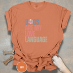 Dogs Are My Love Language T-Shirt