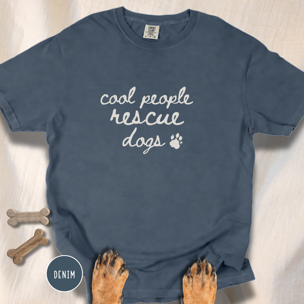 Cool People Rescue Dogs T-shirt