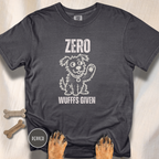 Zero Wufffs Given T-shirt
