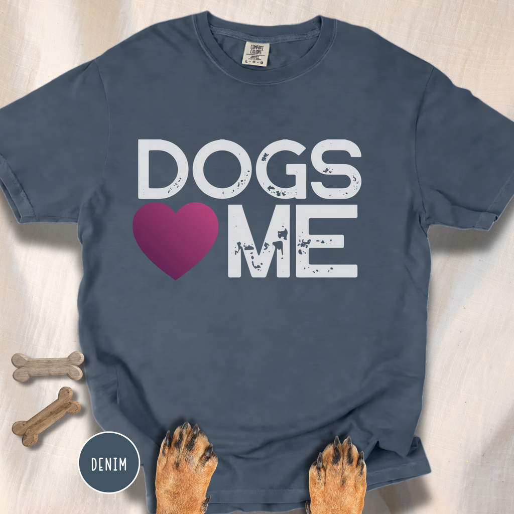 Dogs Love Me Statement T-shirt
