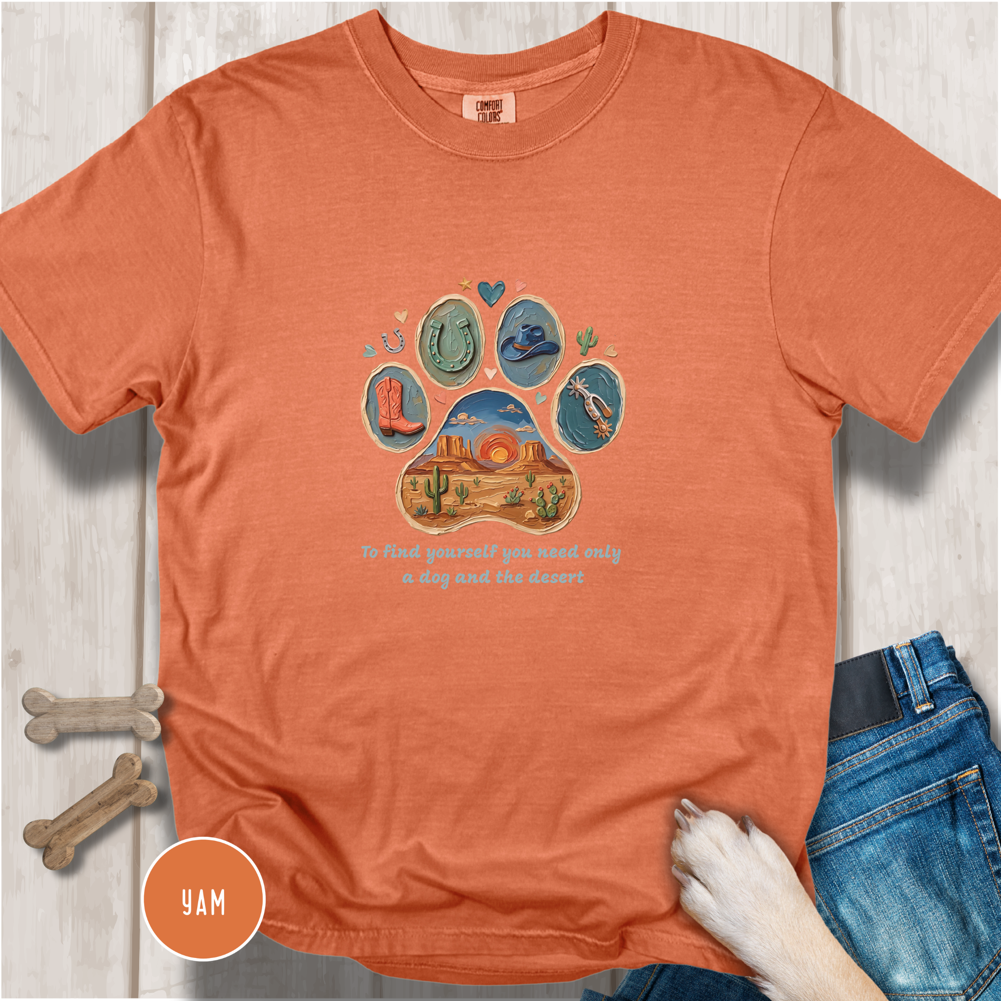 Desert Dog Lover T-Shirt. To find yourself you need only a dog and the desert.