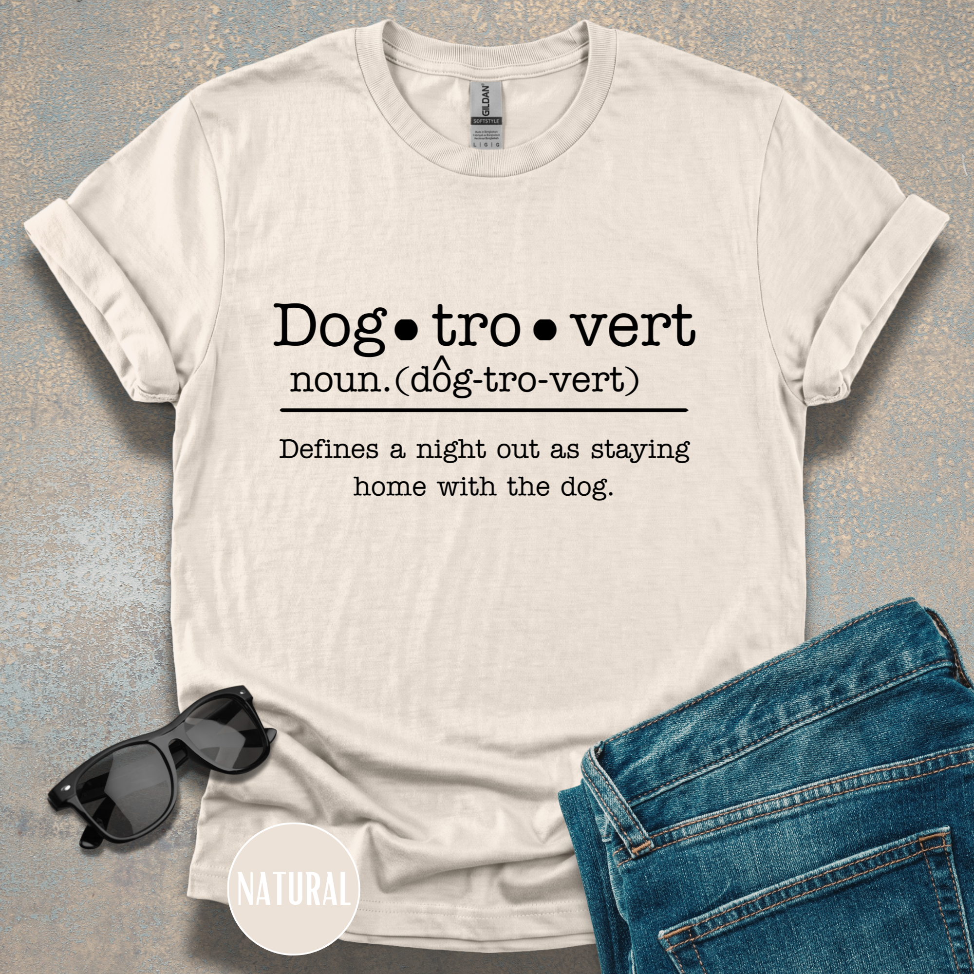 Dogtrovert Definition T-shirt. Defines a Night Out as a Night in...with the dog