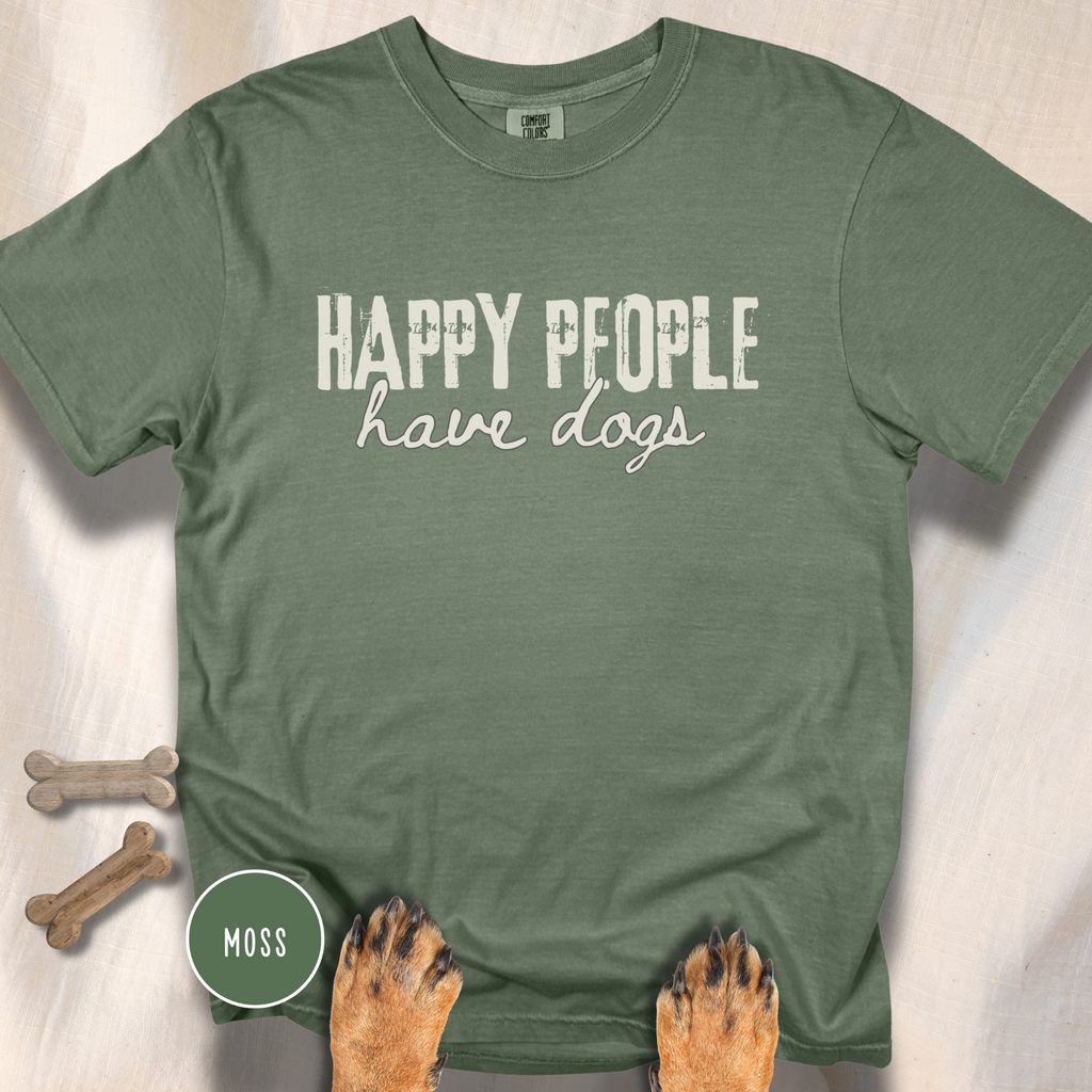Happy People Have Dogs T-shirt