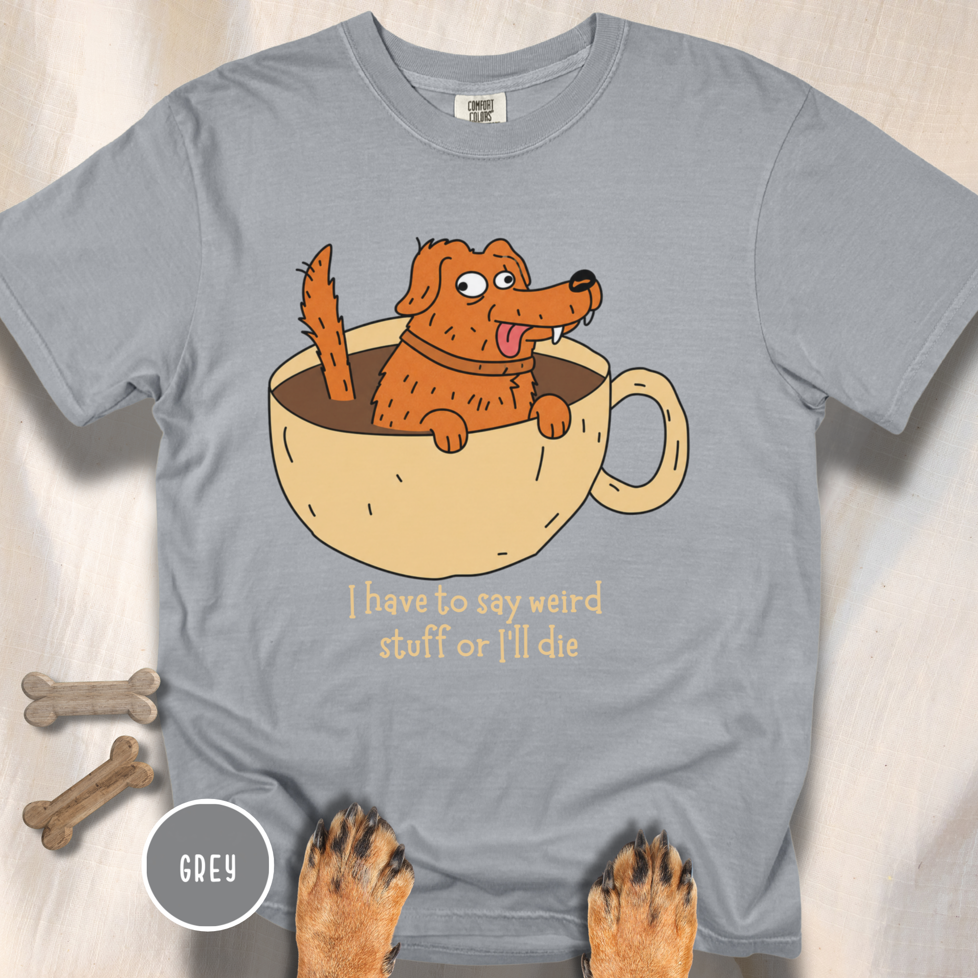 I Have to Say Weird Stuff T-Shirt
