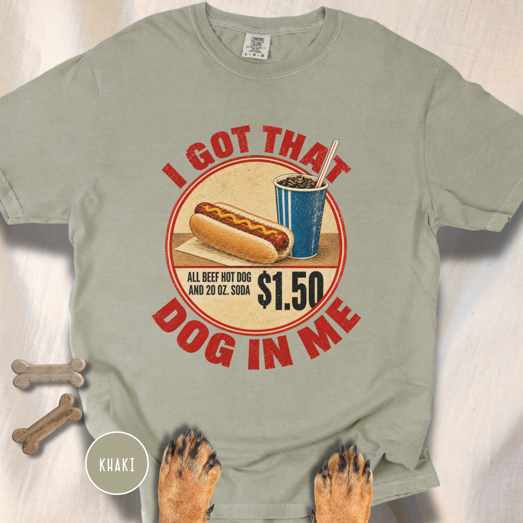 I Got That Dog in Me T-shirt