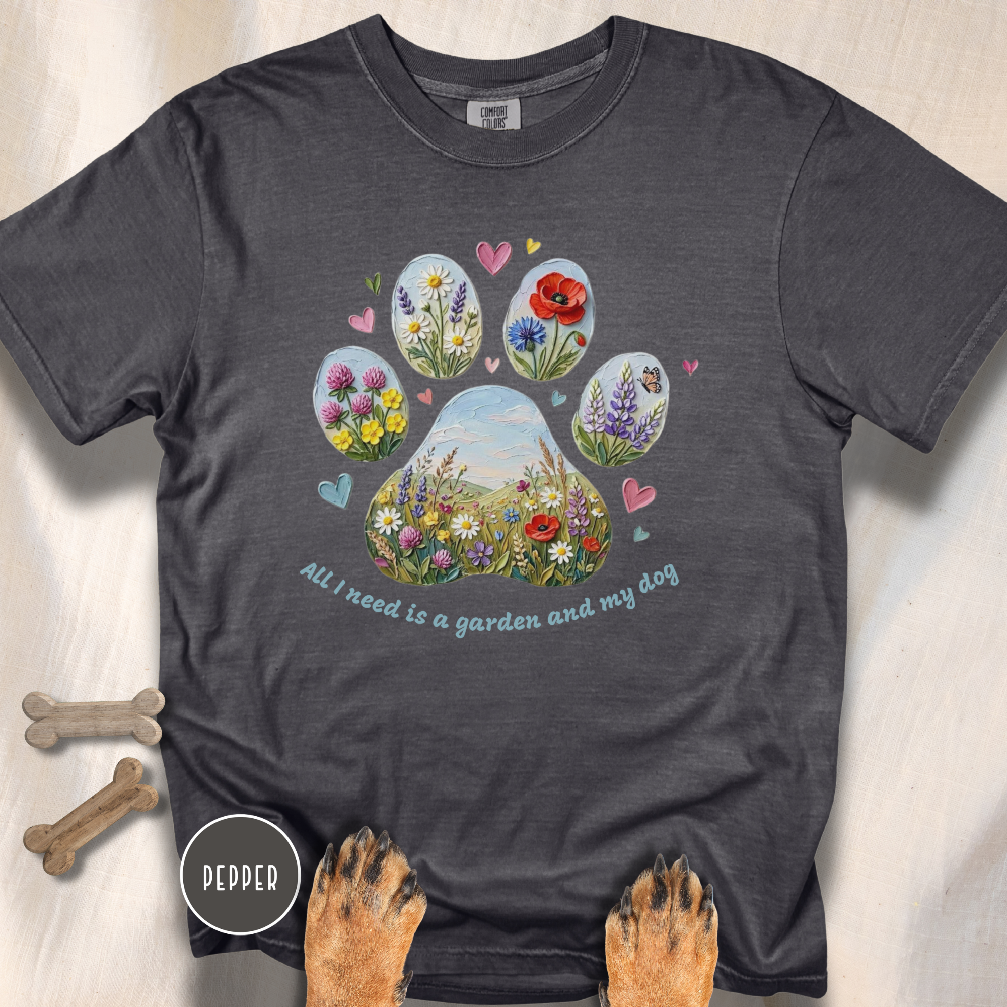 All I Need is a Garden and my Dog T-Shirt
