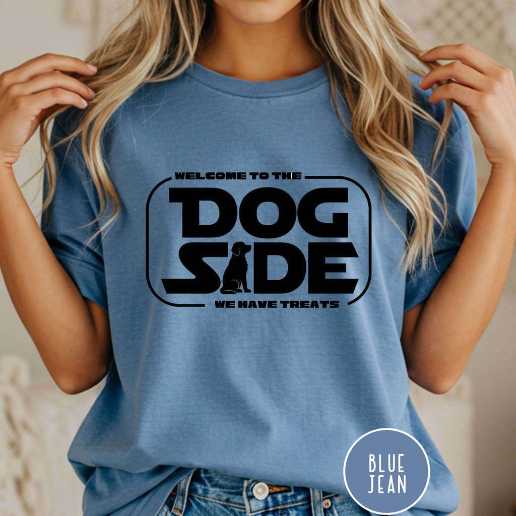 Welcome to the Dog Side T-Shirt