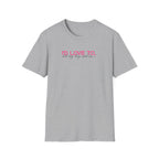 I'd Love To, But My dog won't let me- pink dark grey text- T-shirt