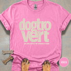 Dogtrovert Statment T-shirt