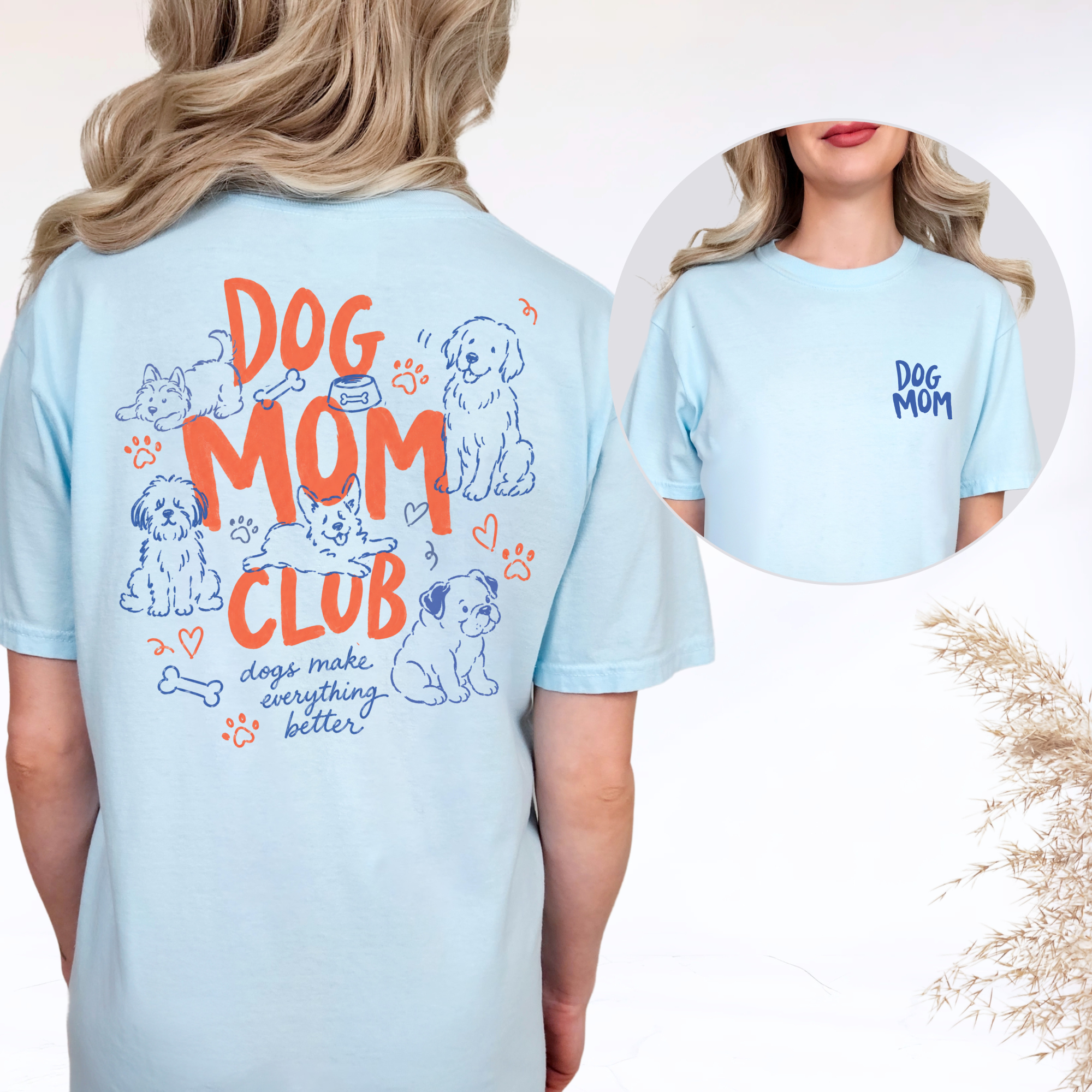 Dog Mom Club T-Shirt for Women Who Are Obsessed With Their Dogs