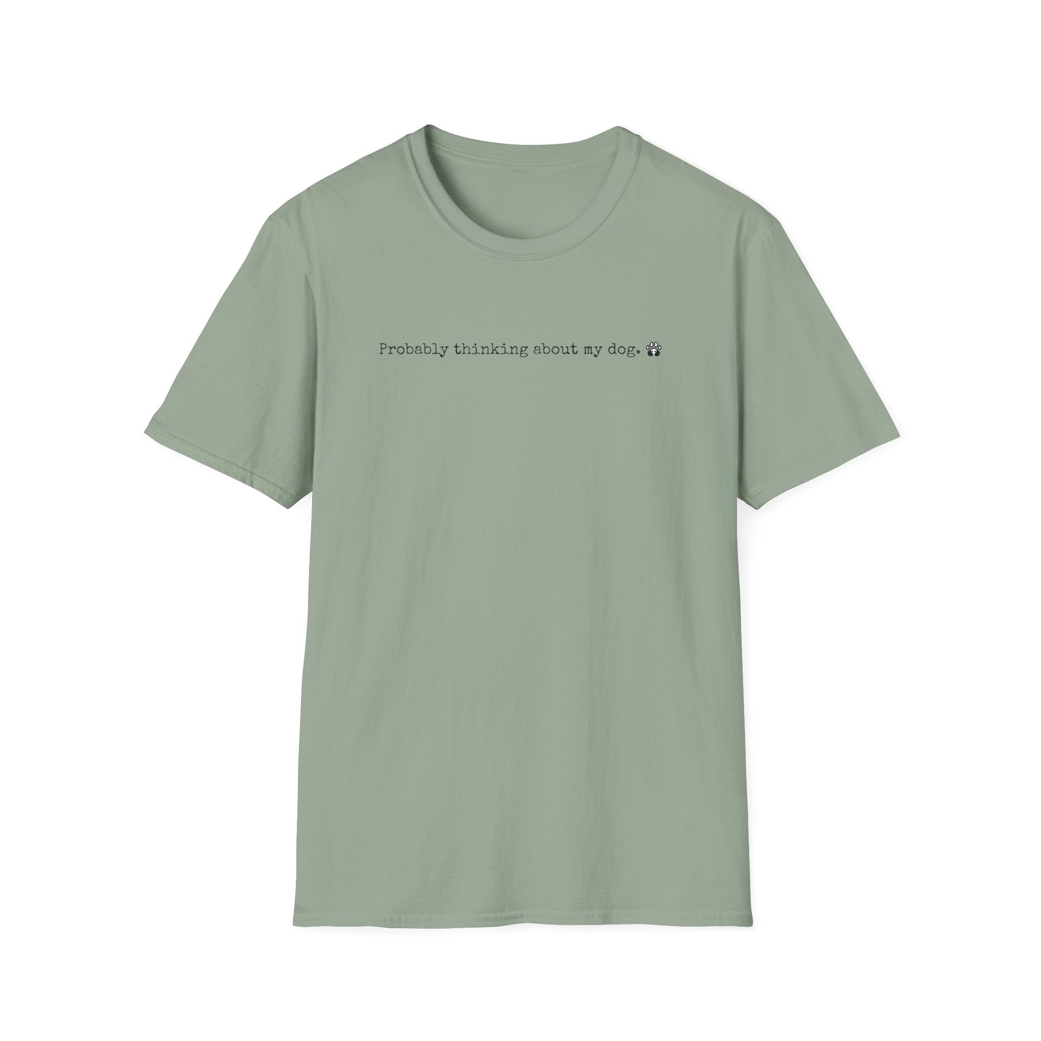 Probably Thinking About My Dog-black- T-shirt
