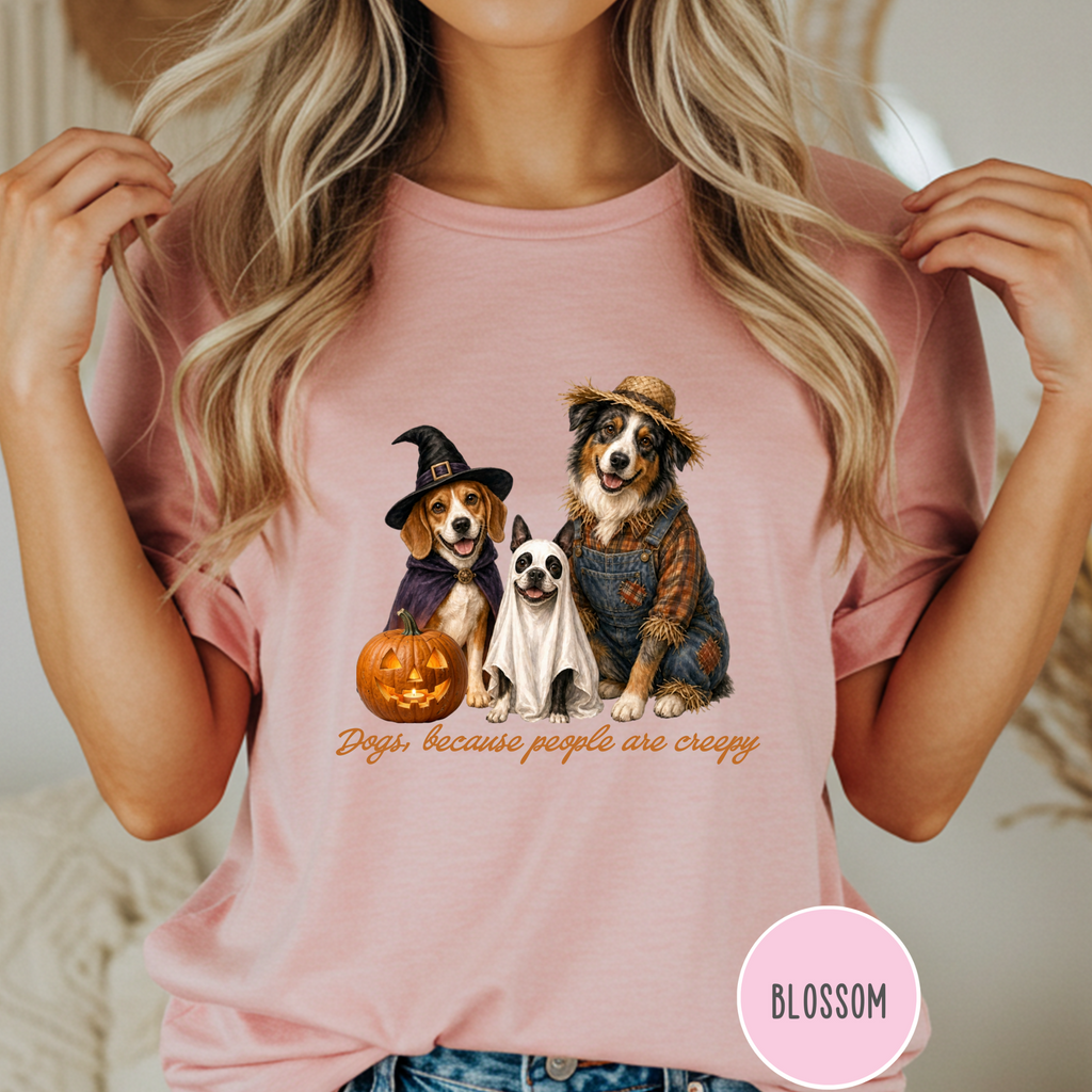 Dogs, Because People are Creepy T-shirt