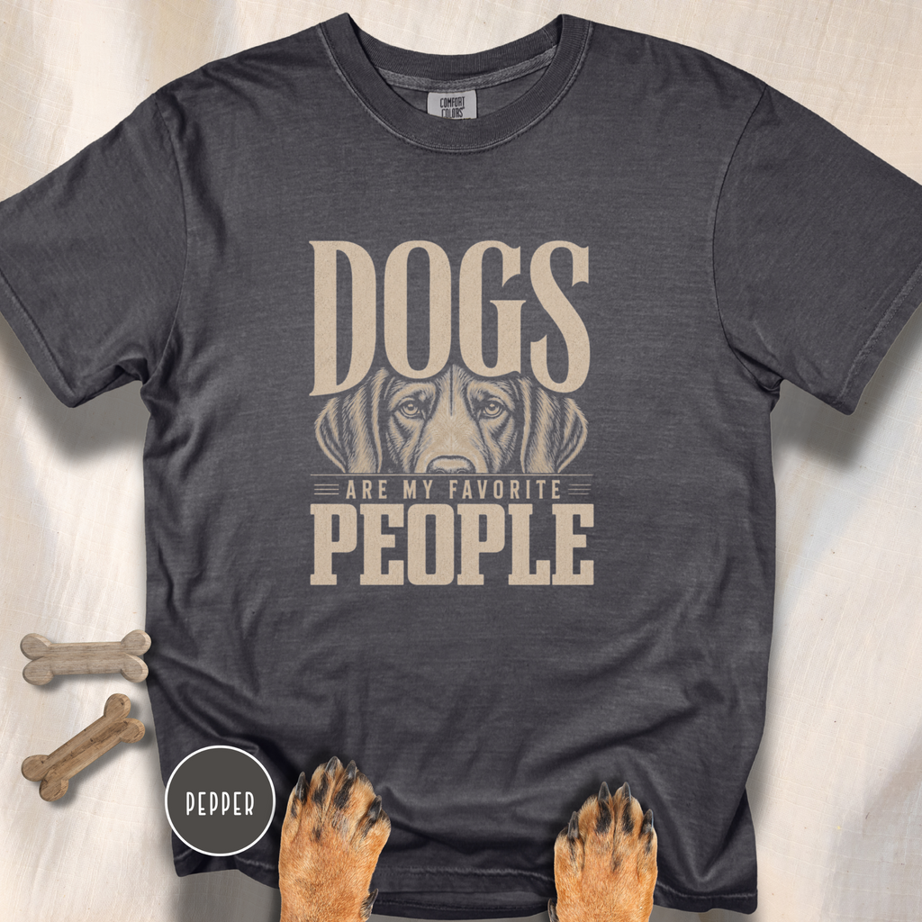 Dogs are my Favorite People  T-Shirt