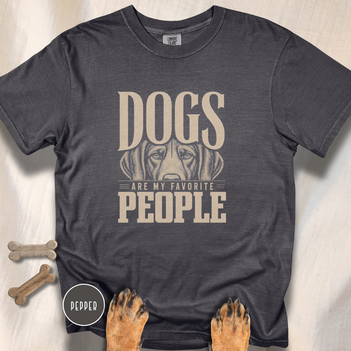 Dogs are my Favorite People  T-Shirt