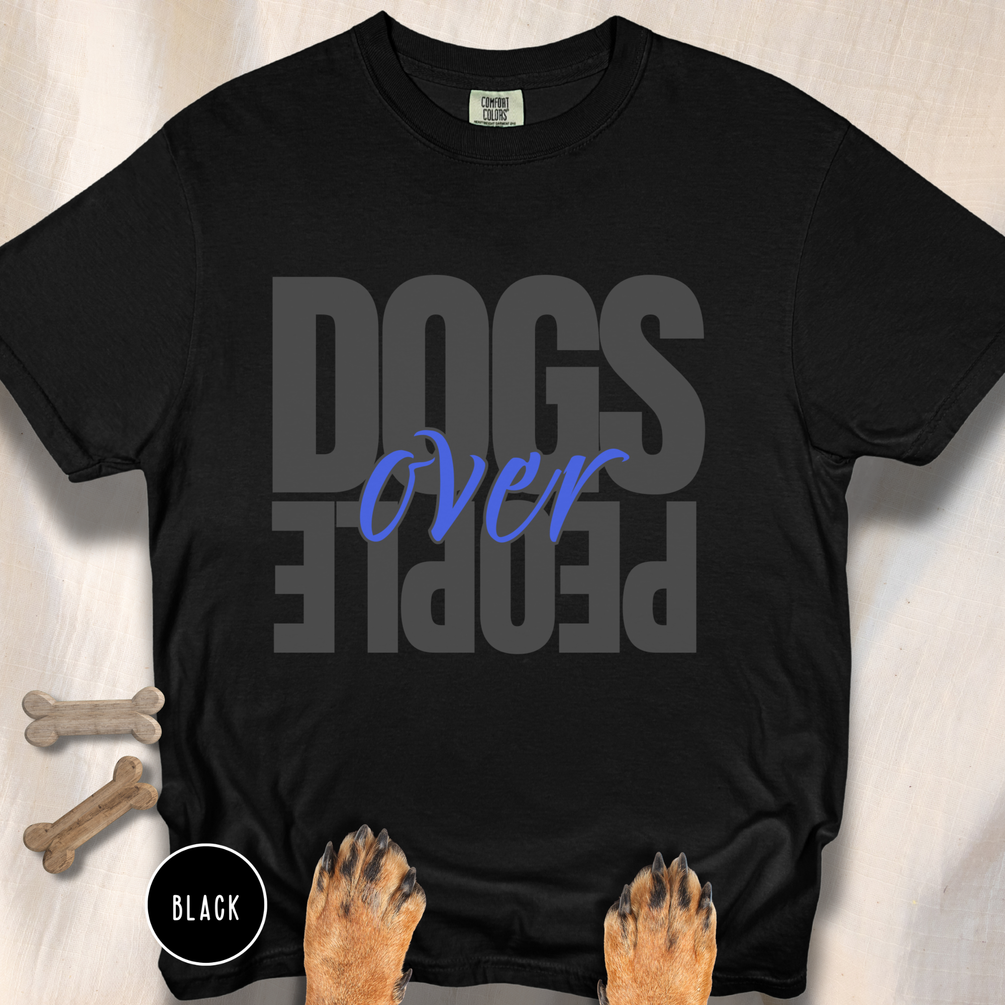 Dogs Over People  T-shirt