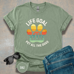 Life Goal: Pet All The Dogs T-Shirt | Funny Dog Lover Shirt