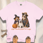 Dogs, Because People are Creepy T-shirt