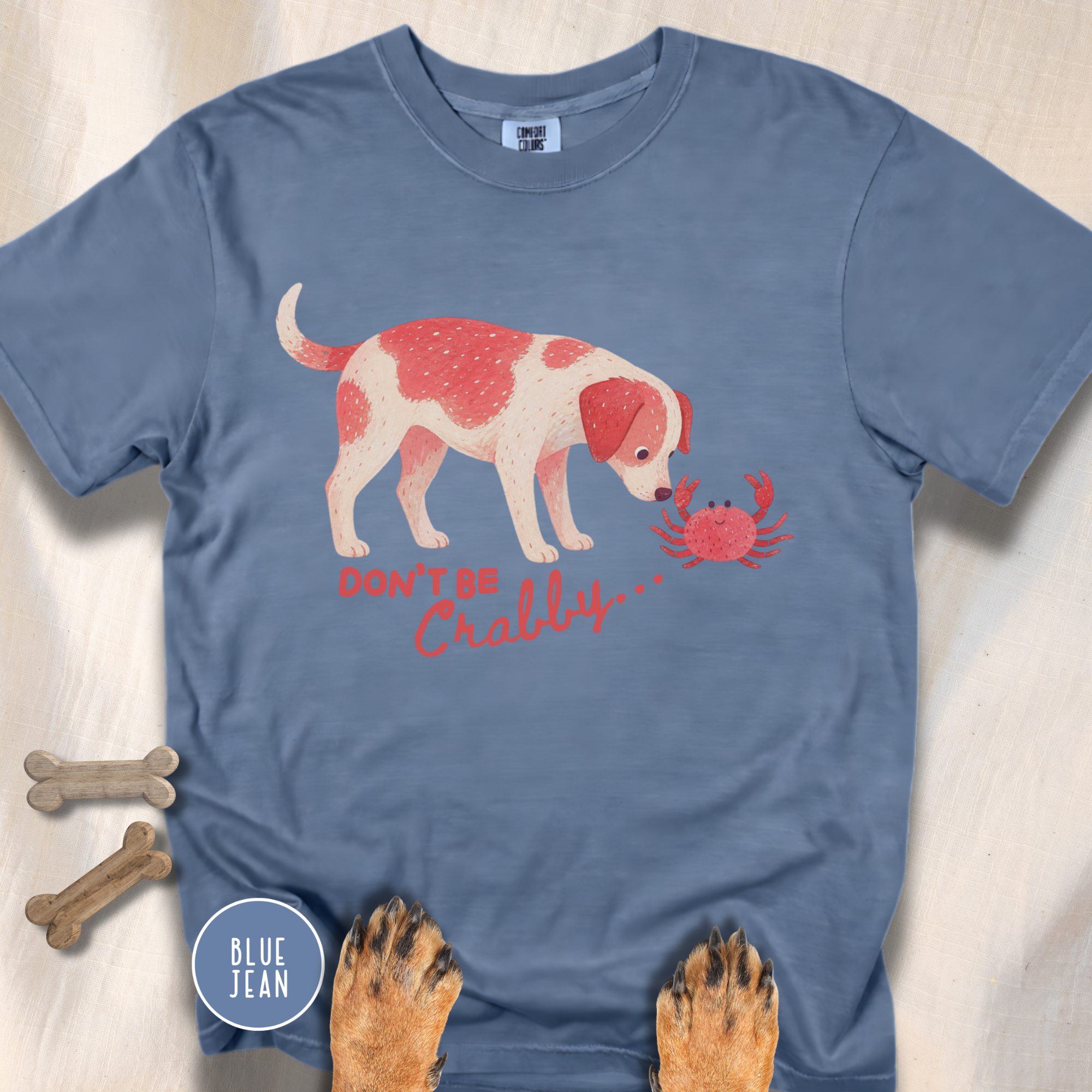 Don't be Crabby Dog T-shirt