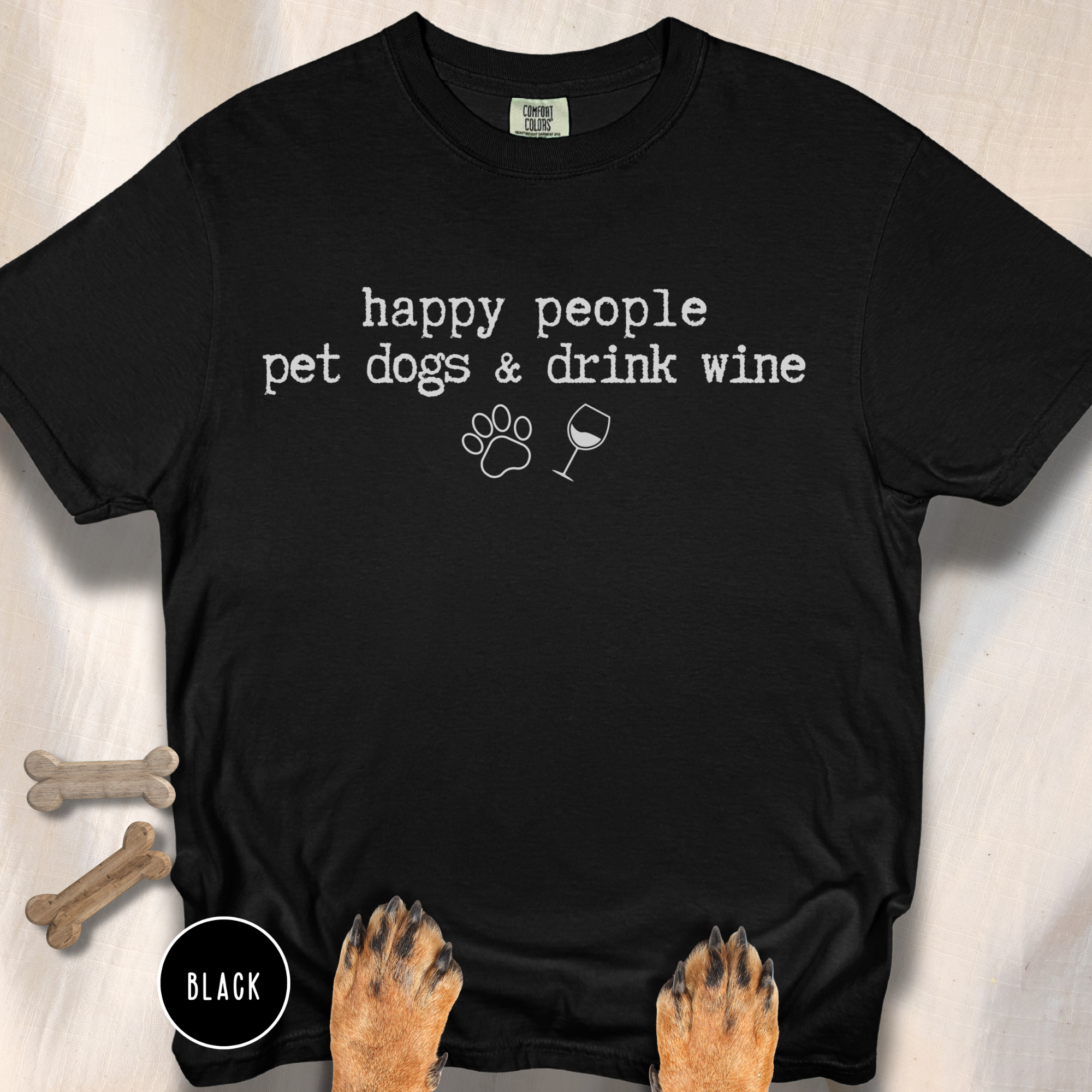 Happy People Pet Dogs and Drink Wine T-shirt