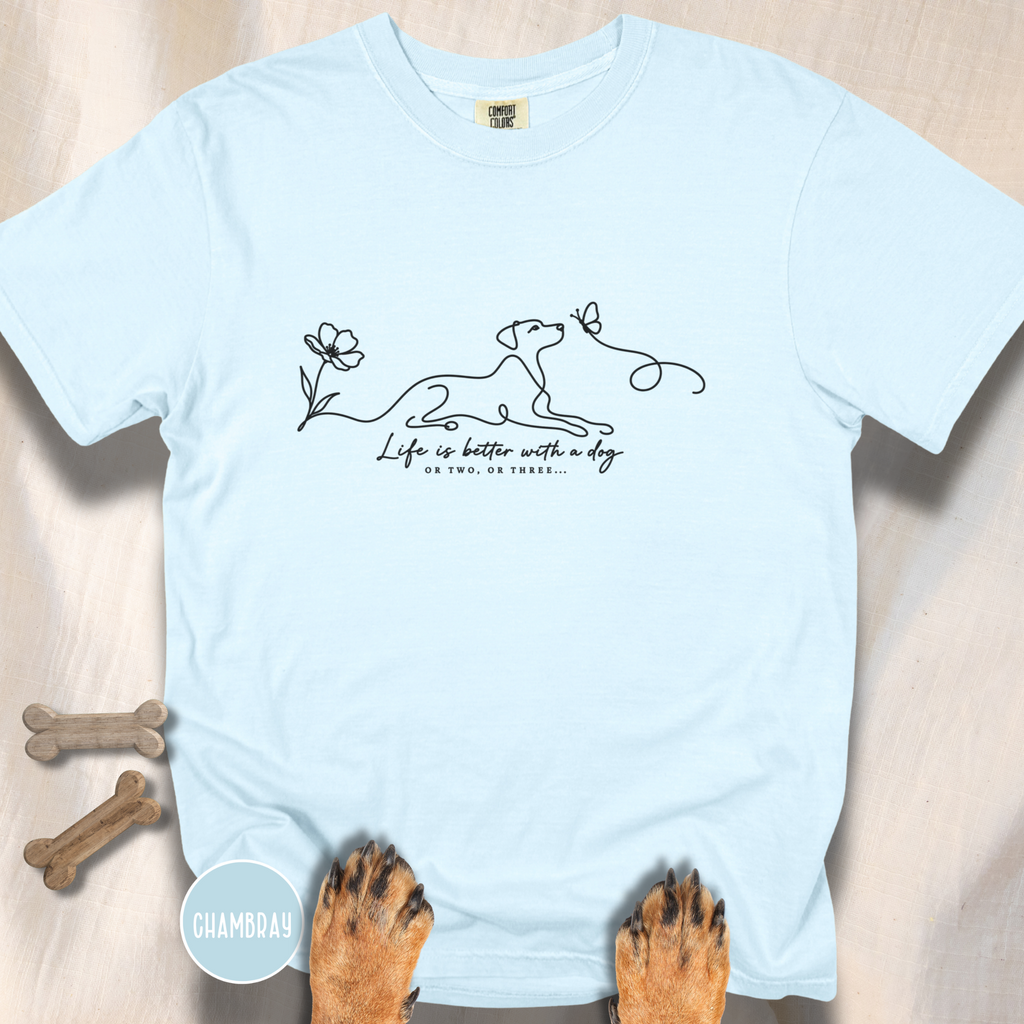 Life is Better with a Dog or Two or Three in Spring T-shirt