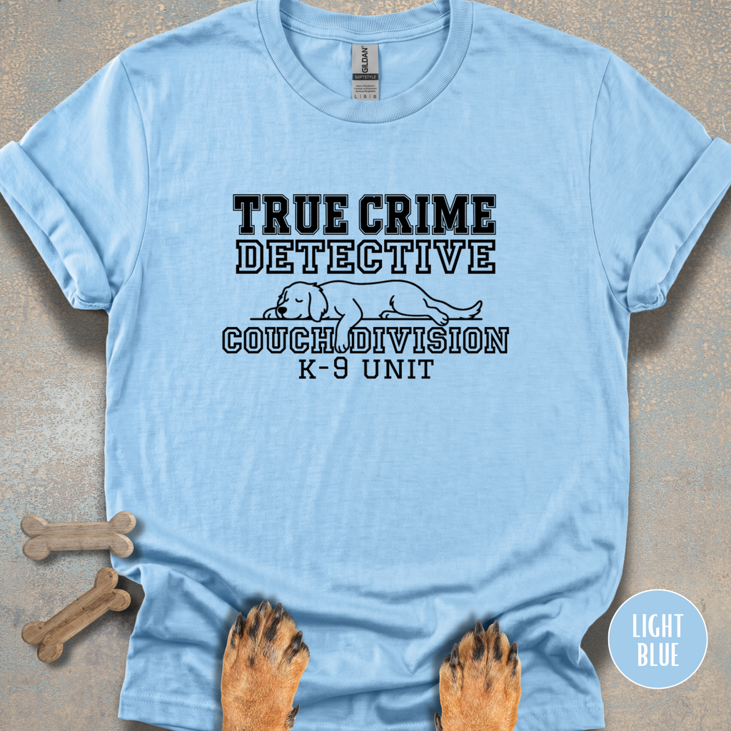 True Crime Detective K-9 Unit T-shirt