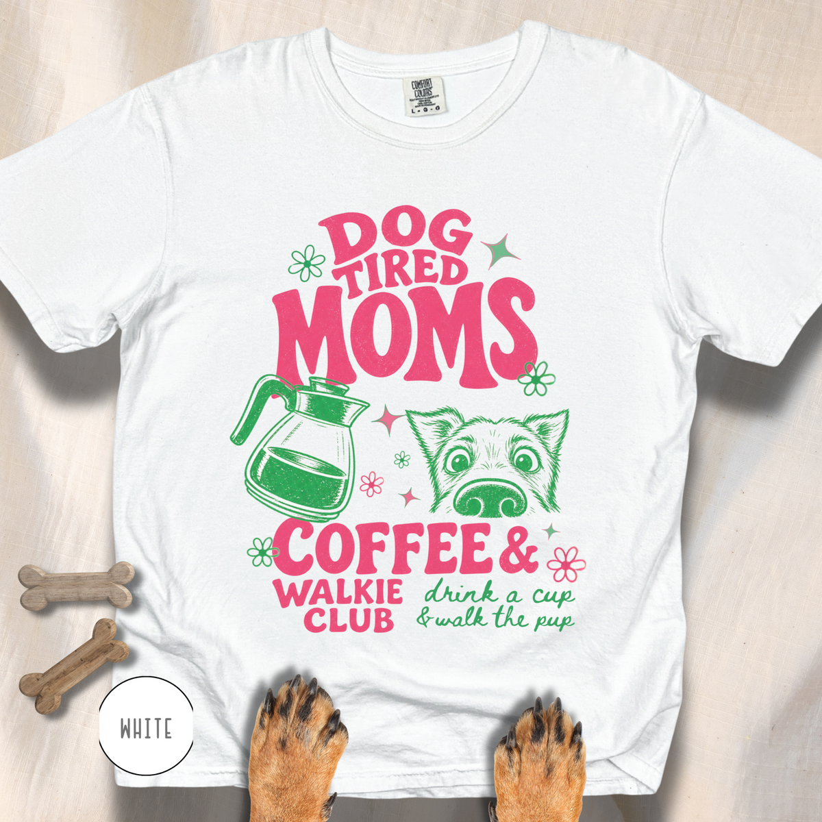 Dog Tired Moms Club T-shirt