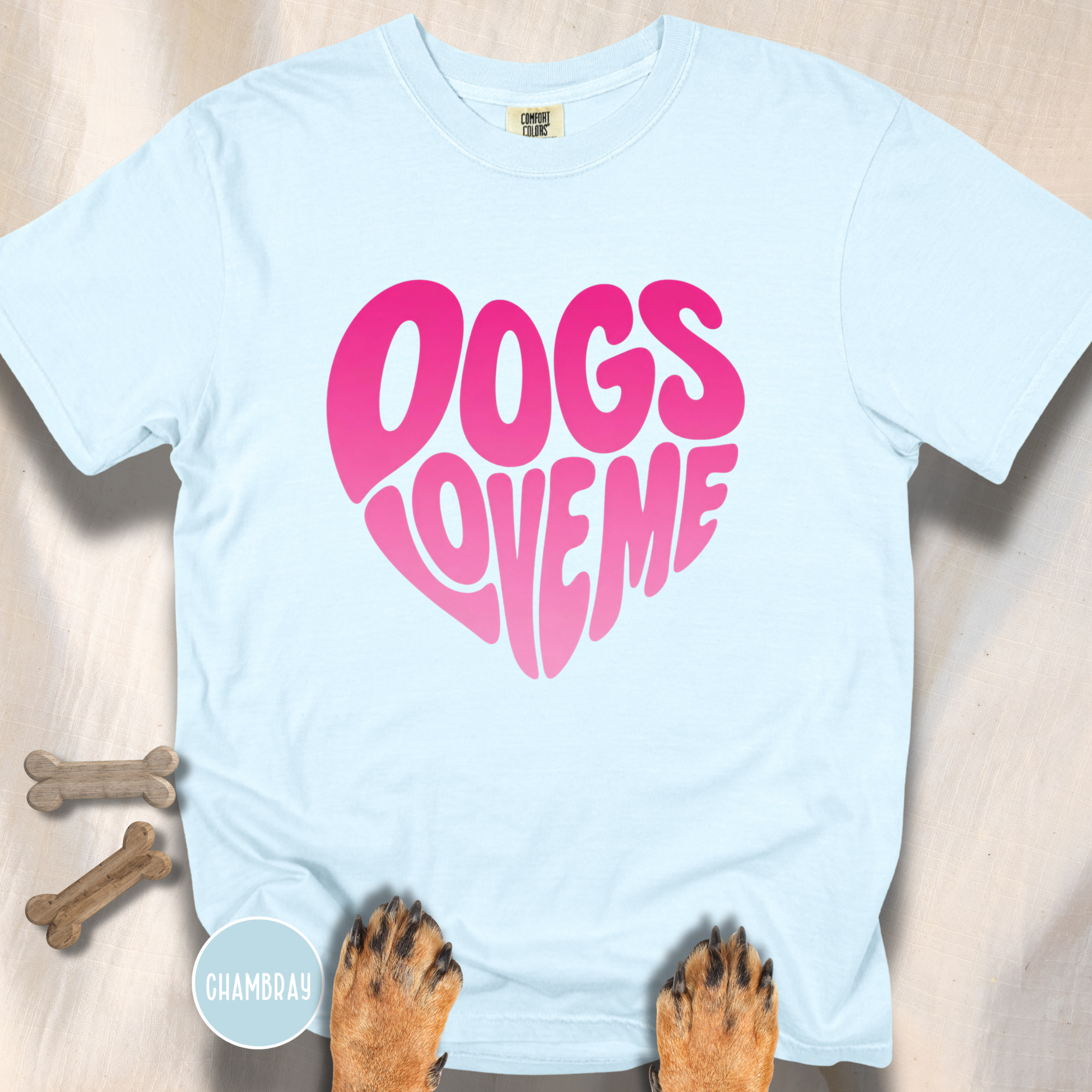 Dogs Love Me | Heart (Red or Pink) T-Shirt