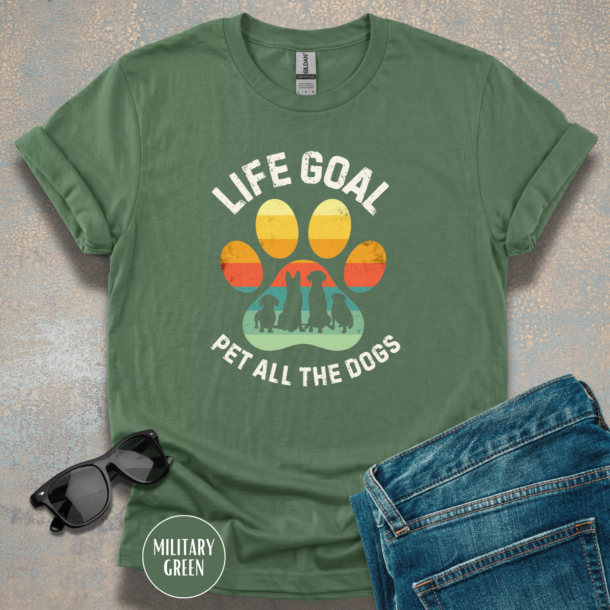 Life Goal: Pet All The Dogs T-Shirt | Funny Dog Lover Shirt