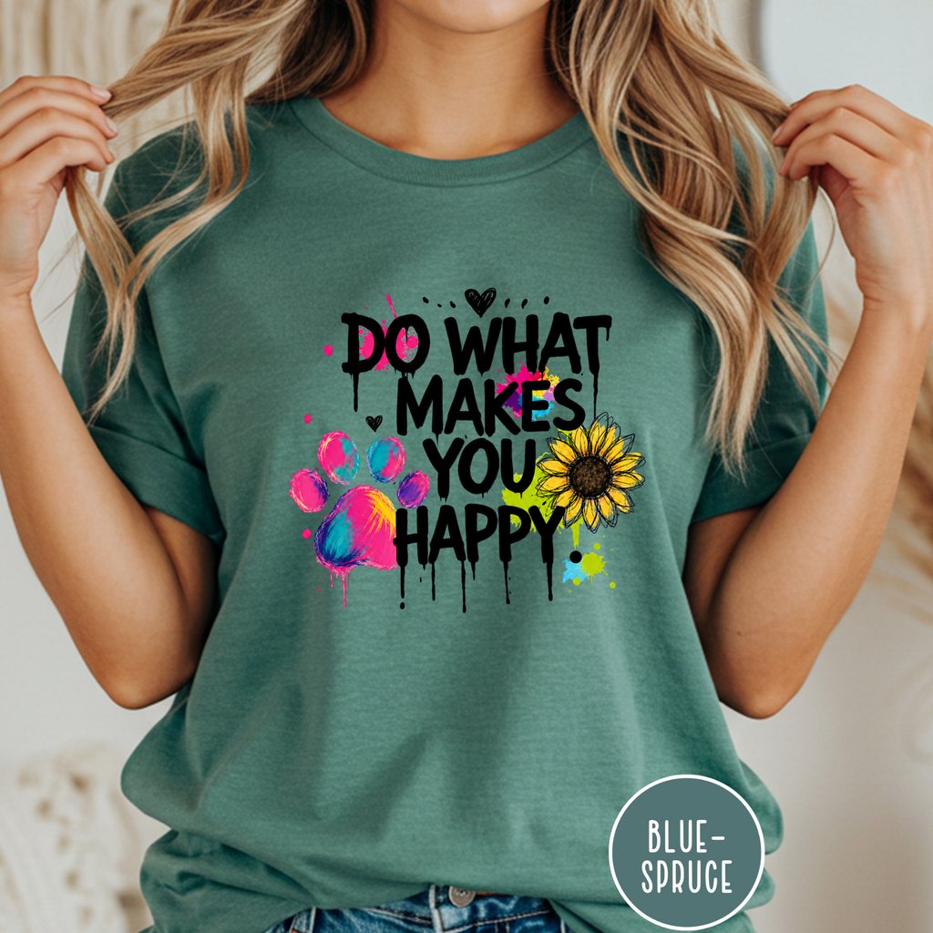 Do What Makes You Happy Sunflower T-shirt