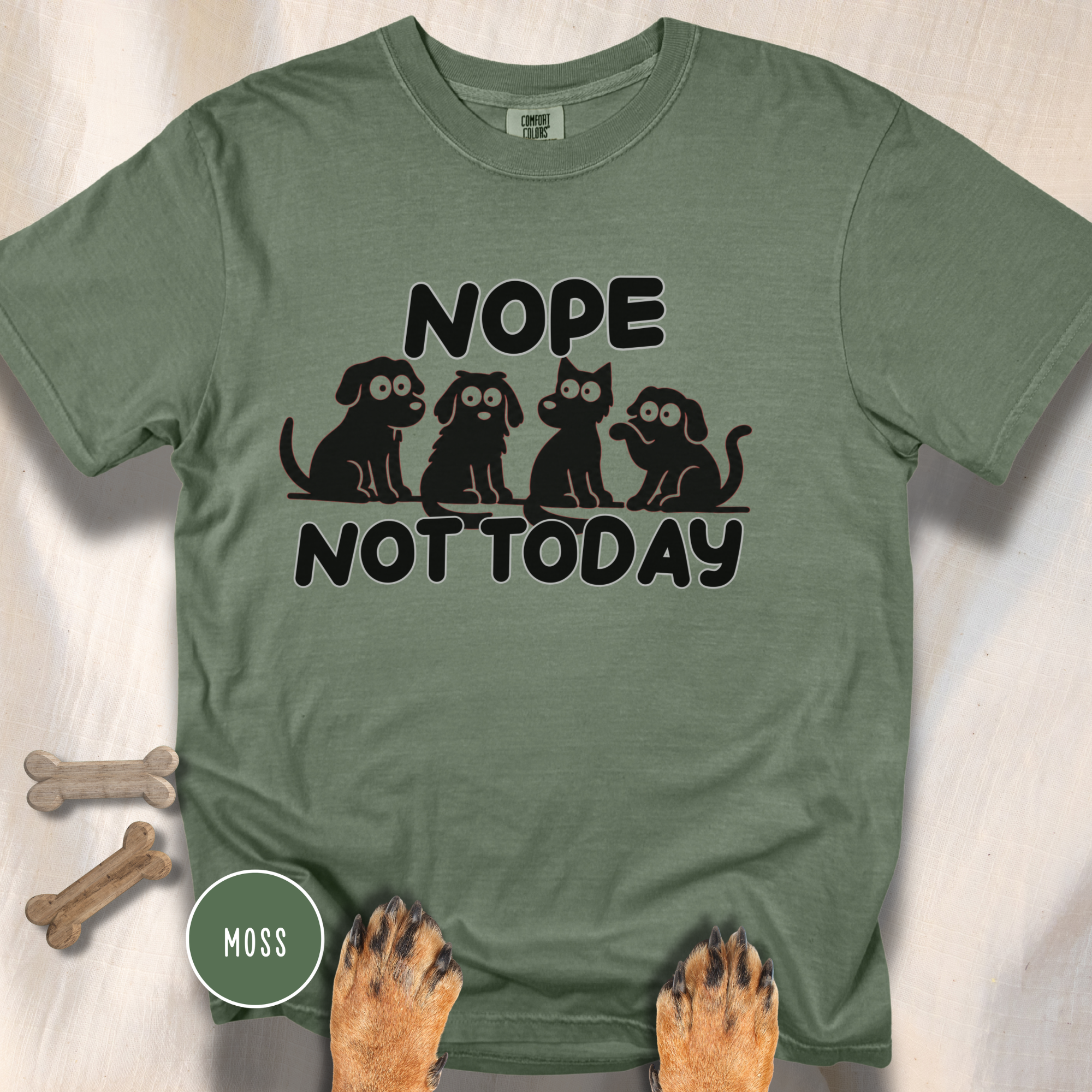 Nope Not Today T-shirt