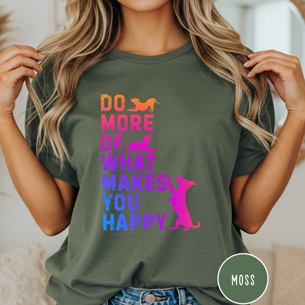 Do More of What Makes You Happy T-shirt