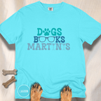 Dogs Books Martinis T-shirt
