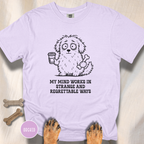 My Mind Works T-shirt