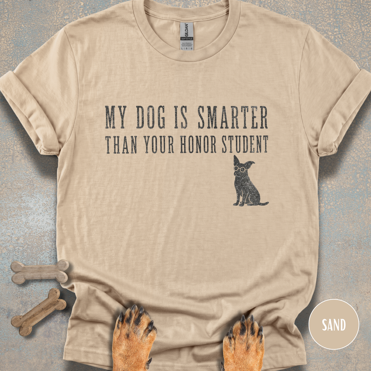My Dog is Smarter Than Your Honor Student T-shirt
