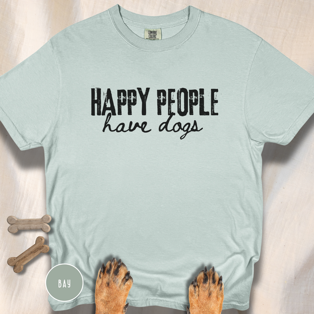 Happy People Have Dogs T-shirt