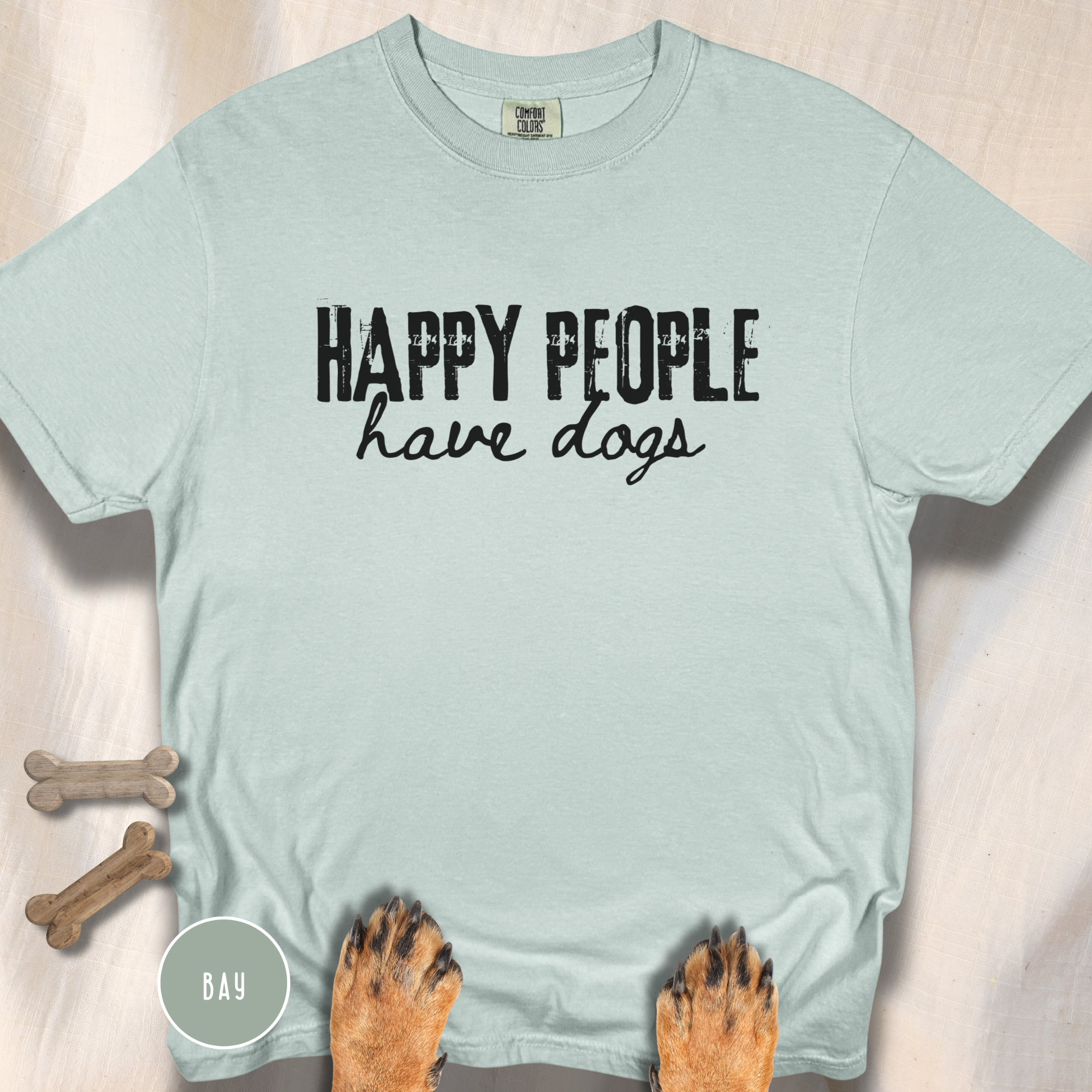 Happy People Have Dogs T-shirt