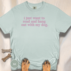 I Just Want to Read and Hang T-shirt