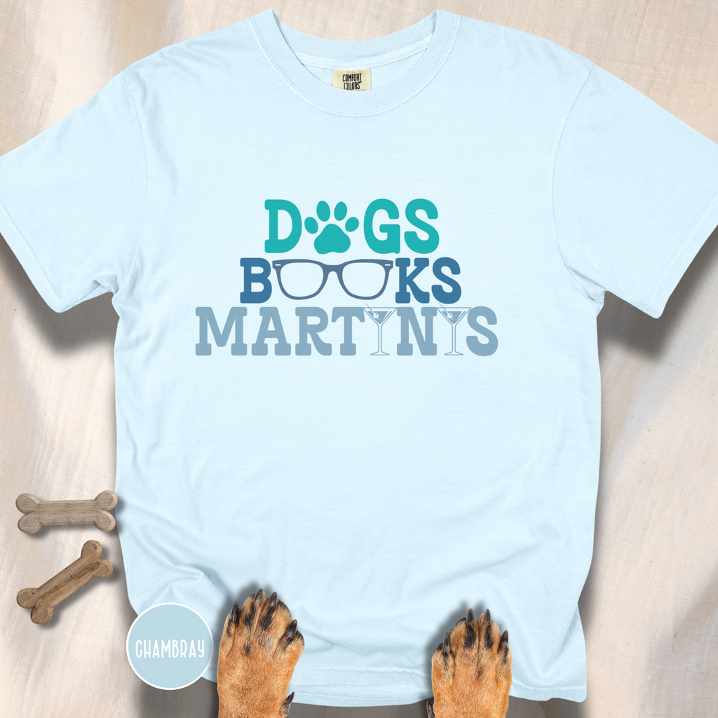 Dogs Books Martinis T-shirt