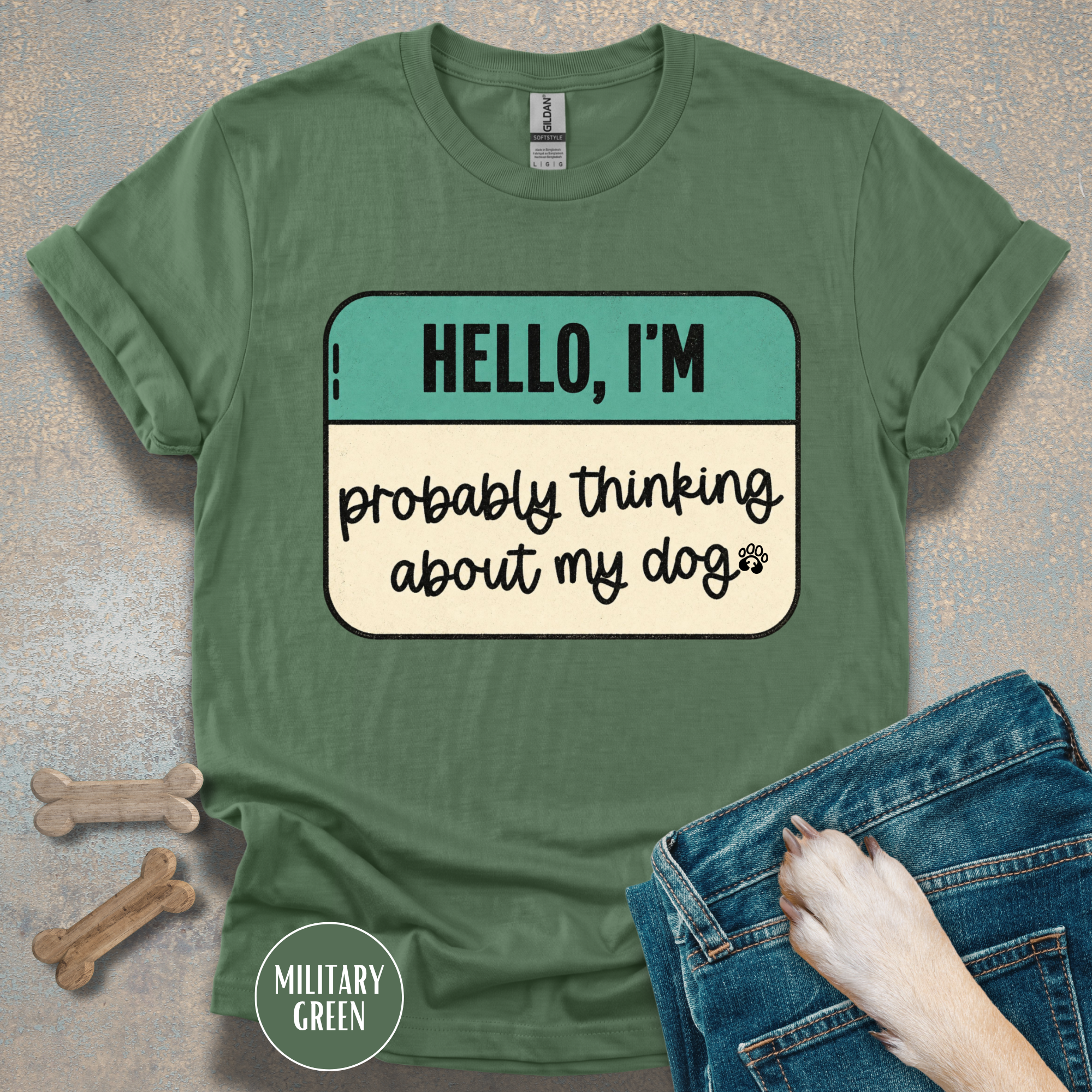 Hello, I'm  Probably Thinking About My Dog T-shirt