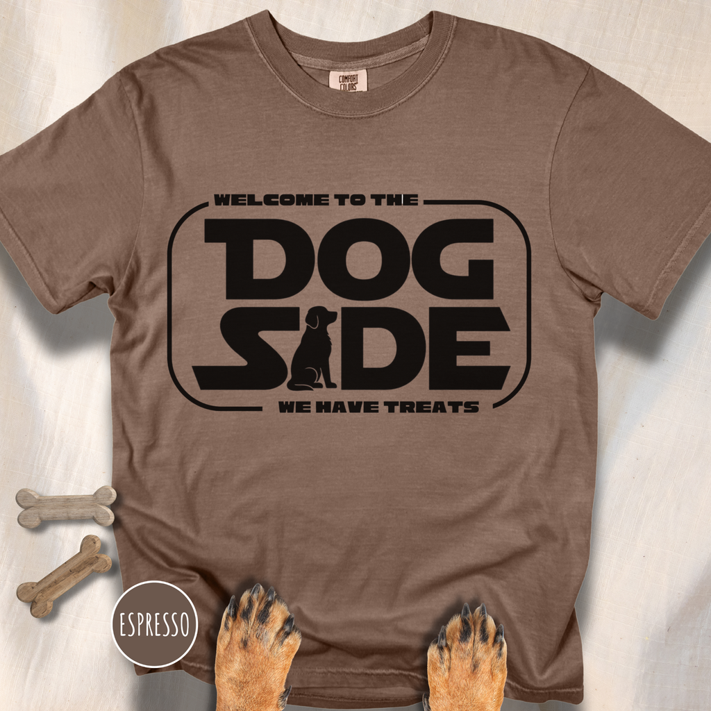 Welcome to the Dog Side T-Shirt