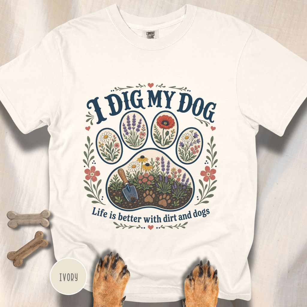 I Dig My Dog Paw Print T-shirt