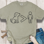 Dog > People T-Shirt. Dog over People shirt