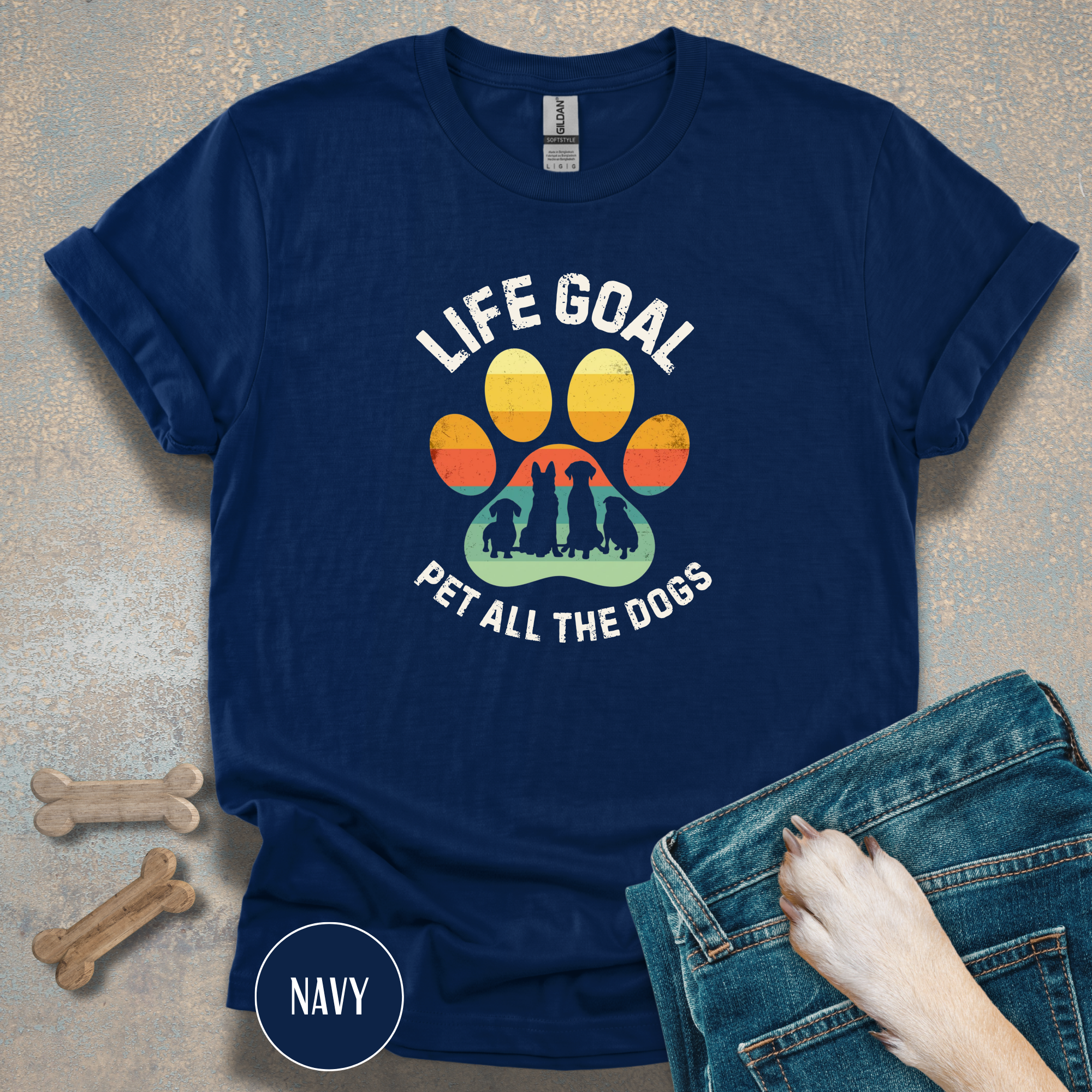 Life Goal: Pet All The Dogs T-Shirt | Funny Dog Lover Shirt