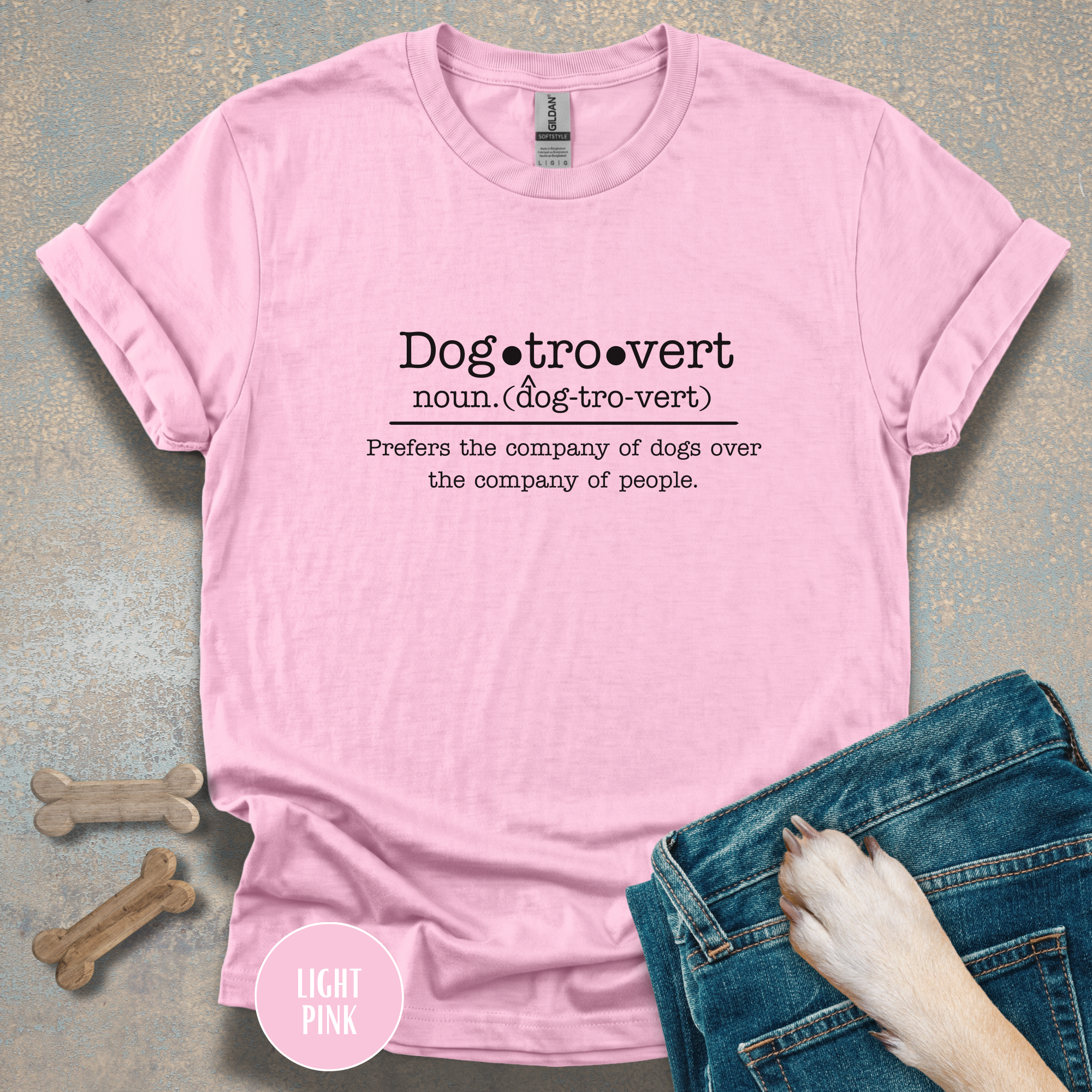 Dogtrovert Definition T-shirt. Prefers the company of dogs over the company of people.