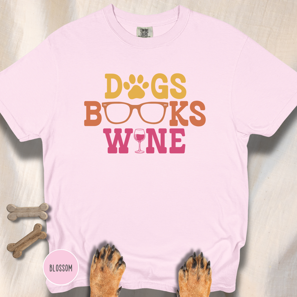 Dogs Books Wine T-shirt