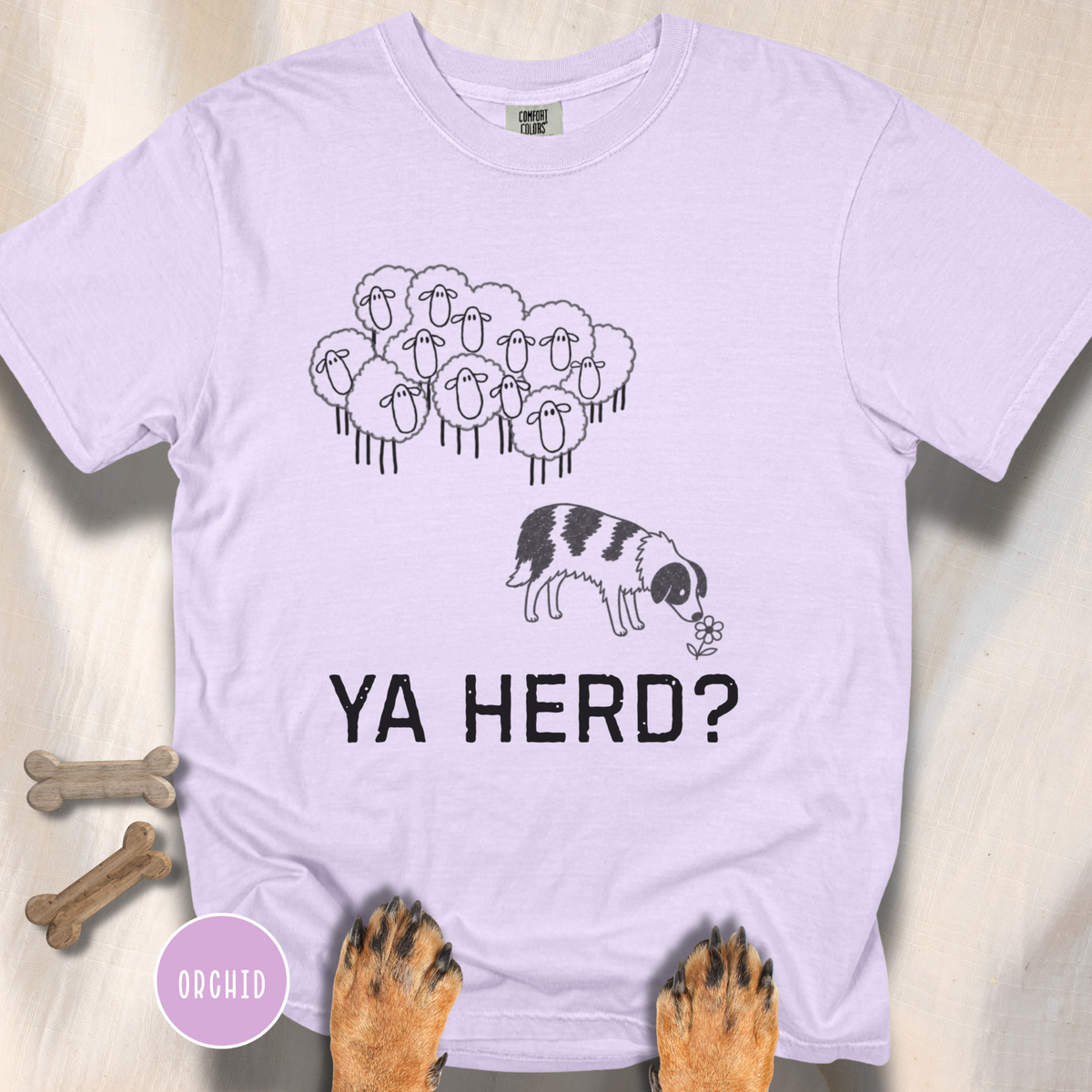 Ya Herd? Sheep Dog T-shirt