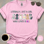 Literally Just a Girl T-shirt