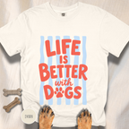 Life is Better with Dogs striped T-shirt