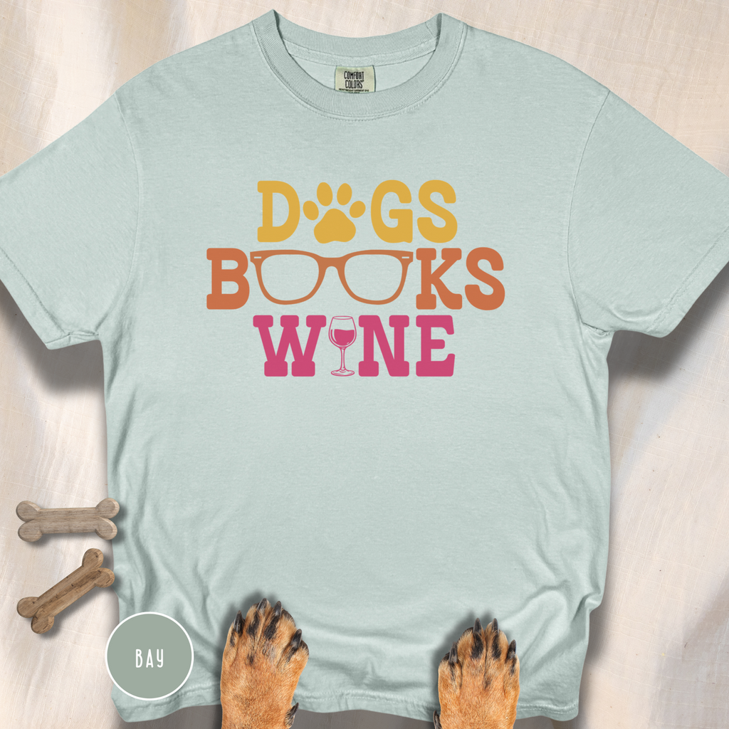 Dogs Books Wine T-shirt